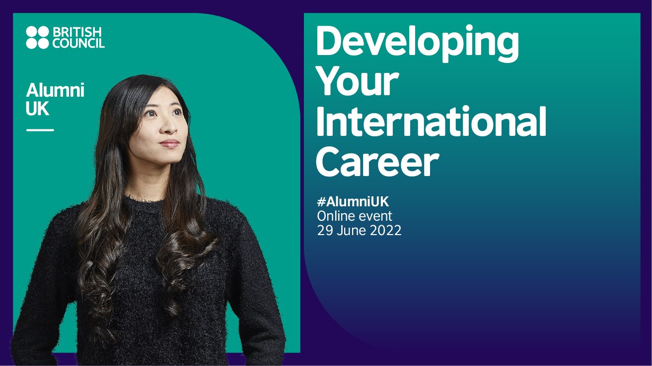 Alumni UK Developing Your International Career British Council Singapore